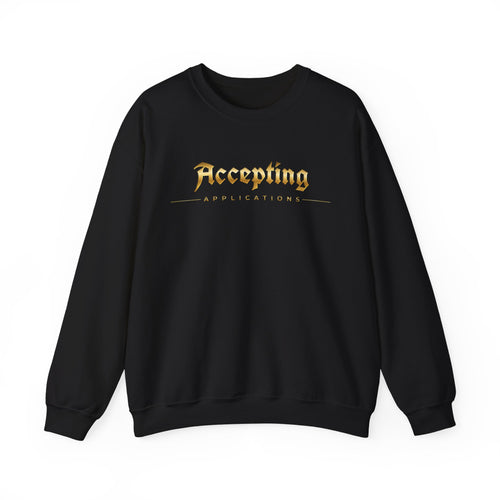 Accepting Applications Crewneck Sweatshirt