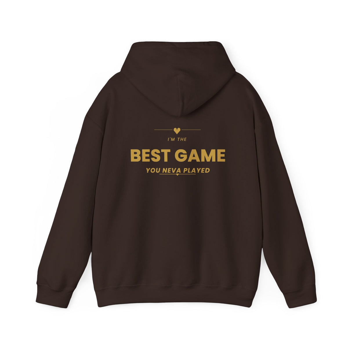 Best Game You Never Played Hoodie