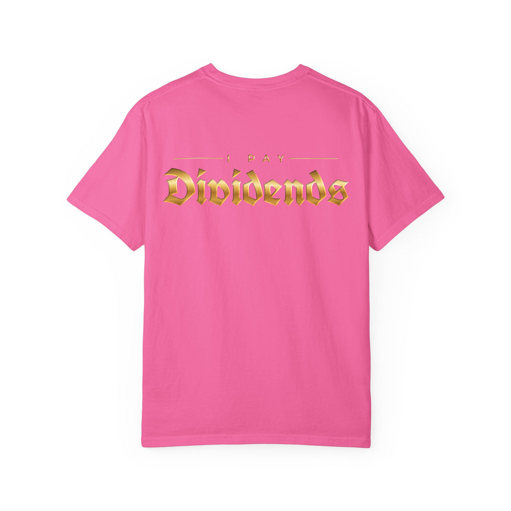 Pay Dividends Tee