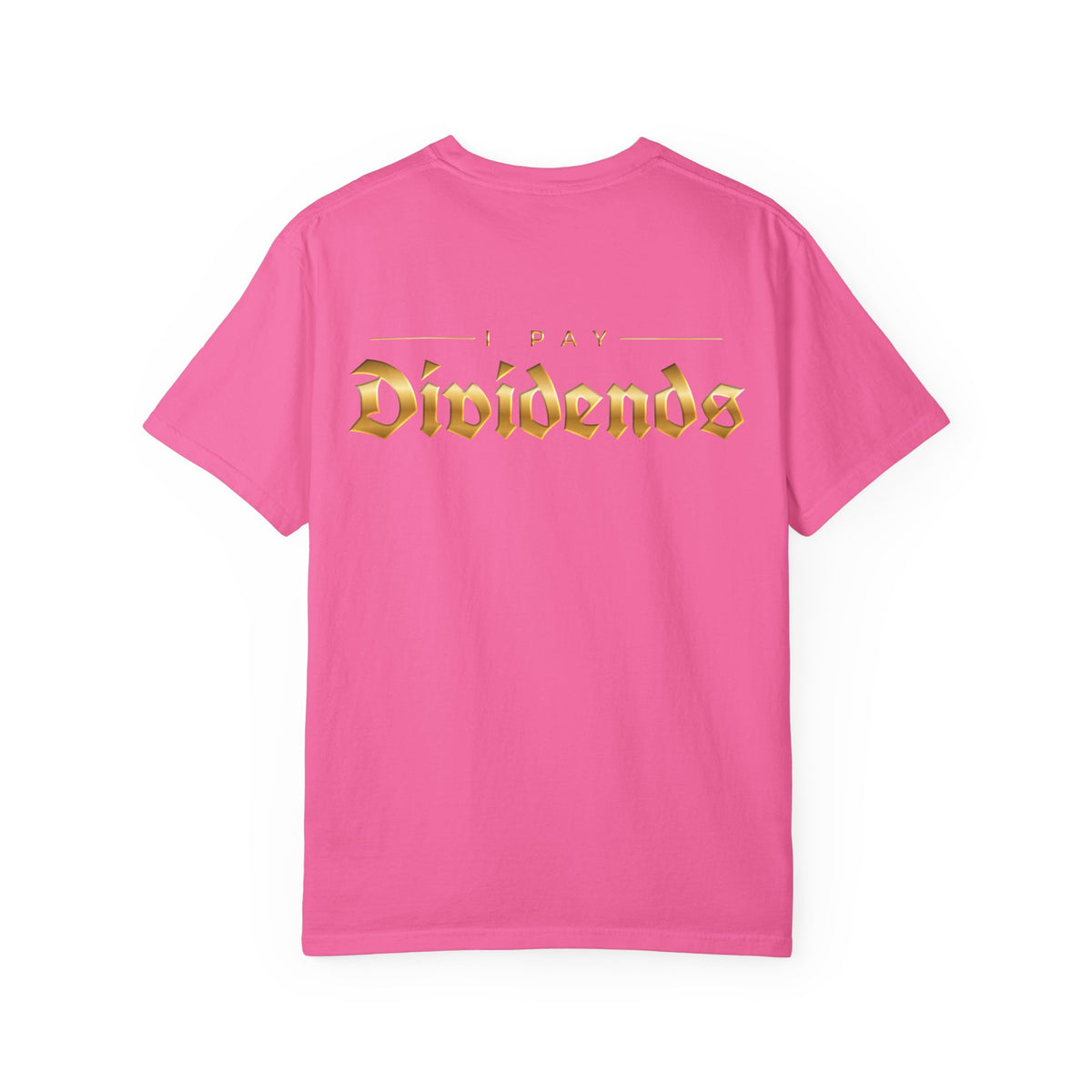 Pay Dividends Tee