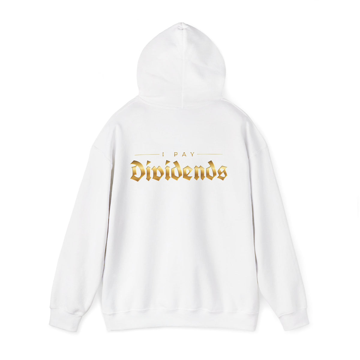 Pay Dividends Hoodie