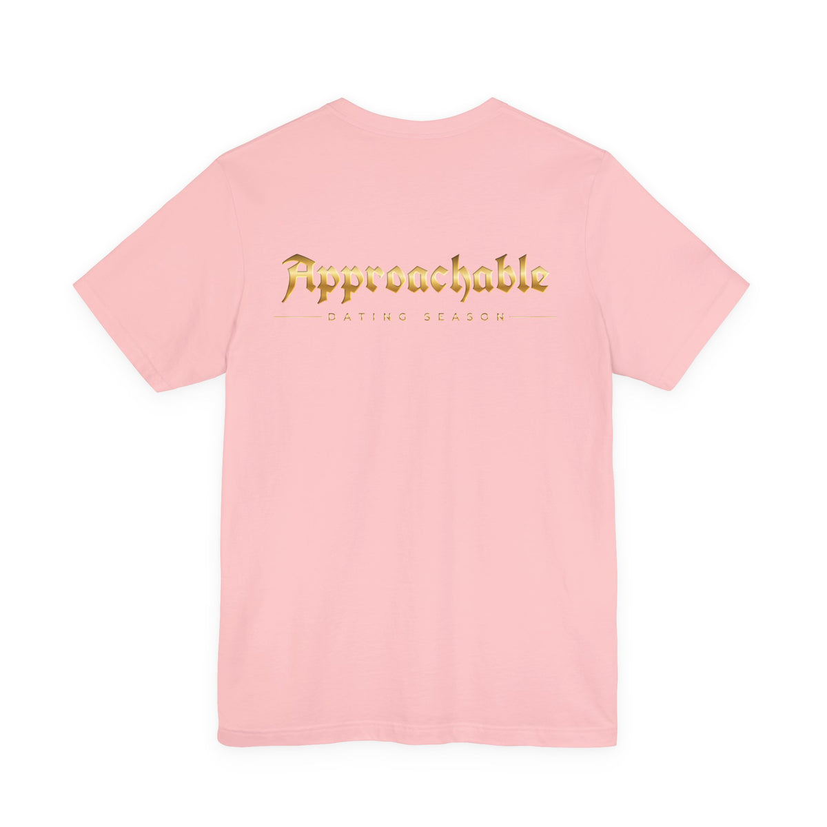 Approachable Dating Advisor Tee front & back| White T-Shirt