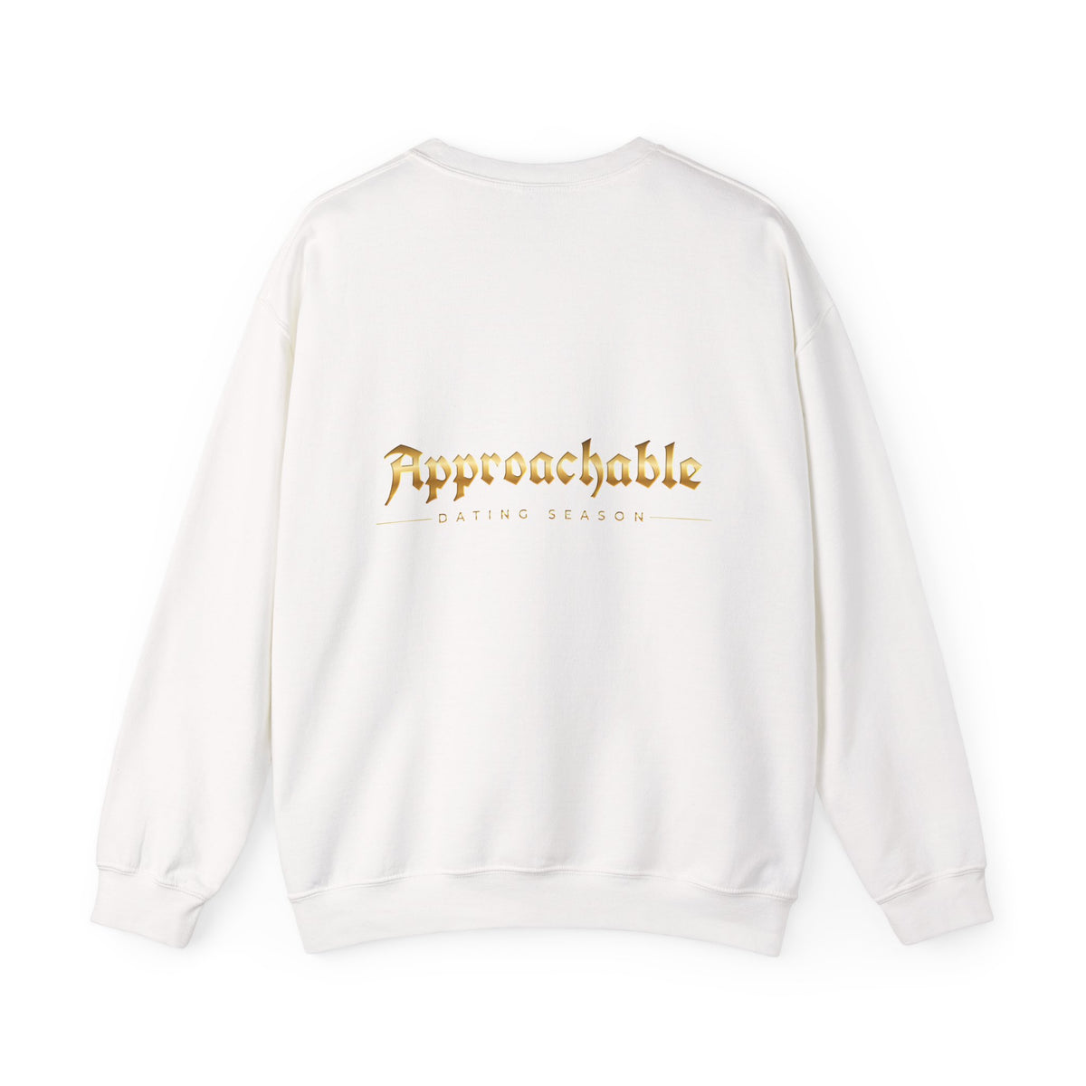 Approachable Gothic Script sweatshirt front & back | Crewneck