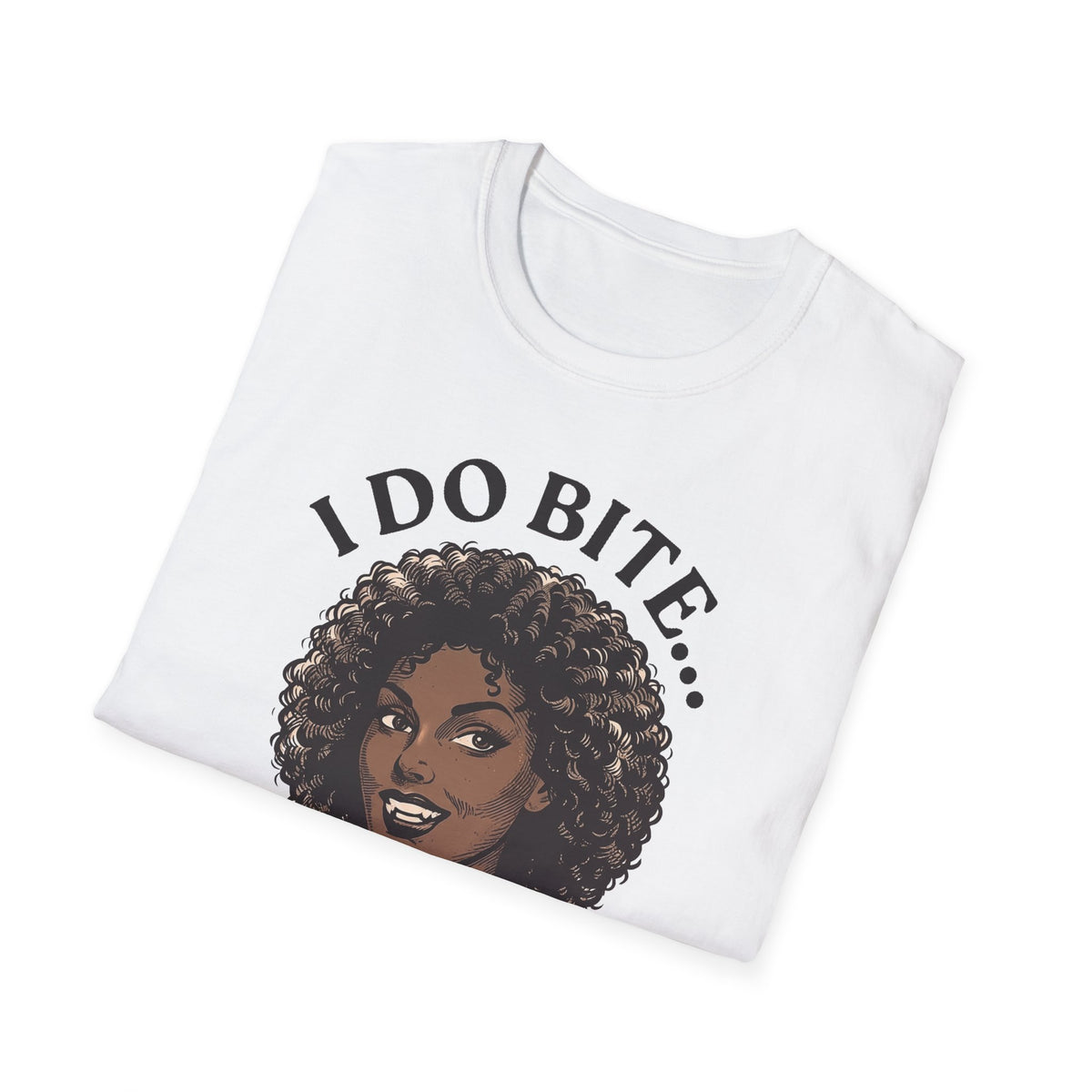 I Do Bite Tee (Curls Edition)