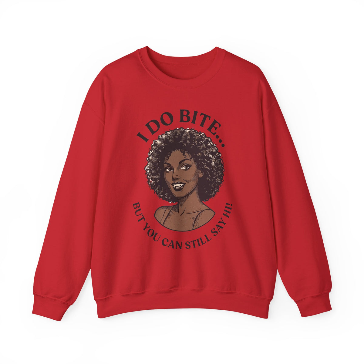 I Do Bite Crewneck Sweatshirt (Curls Edition)