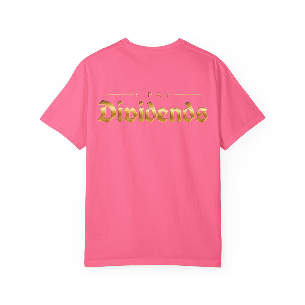 Pay Dividends Tee