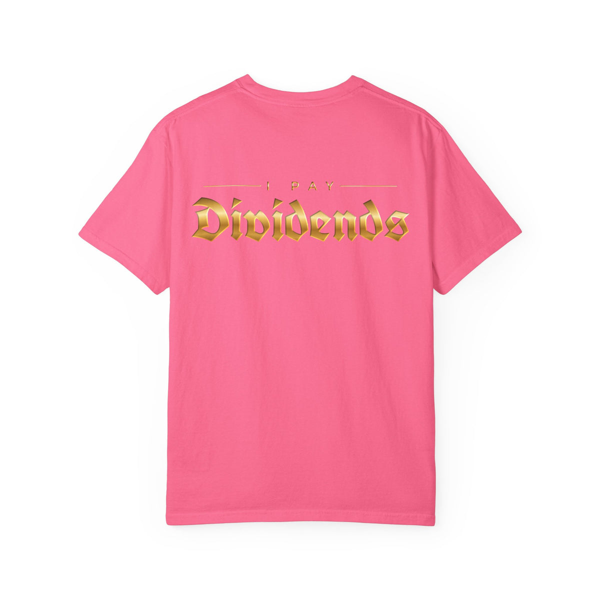 Pay Dividends Tee