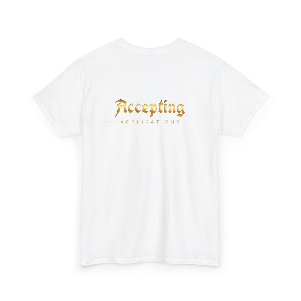 Accepting Applications Tee back & front | Gold Gothic Script, Minimal Graphic Shirt