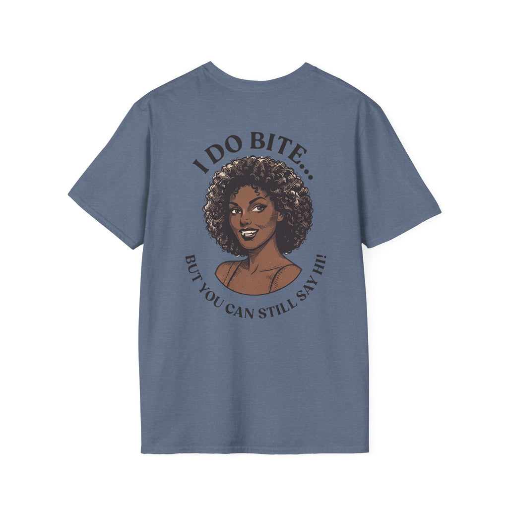 I Do Bite Tee (Still Say Hi Edition)