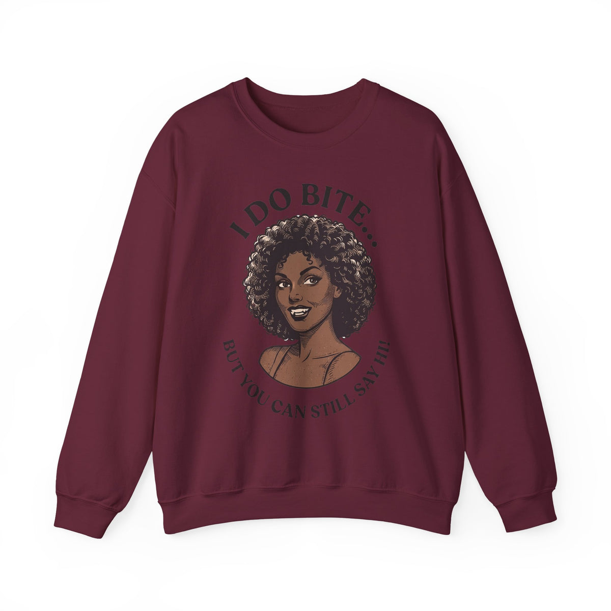 I Do Bite Crewneck Sweatshirt (Curls Edition)