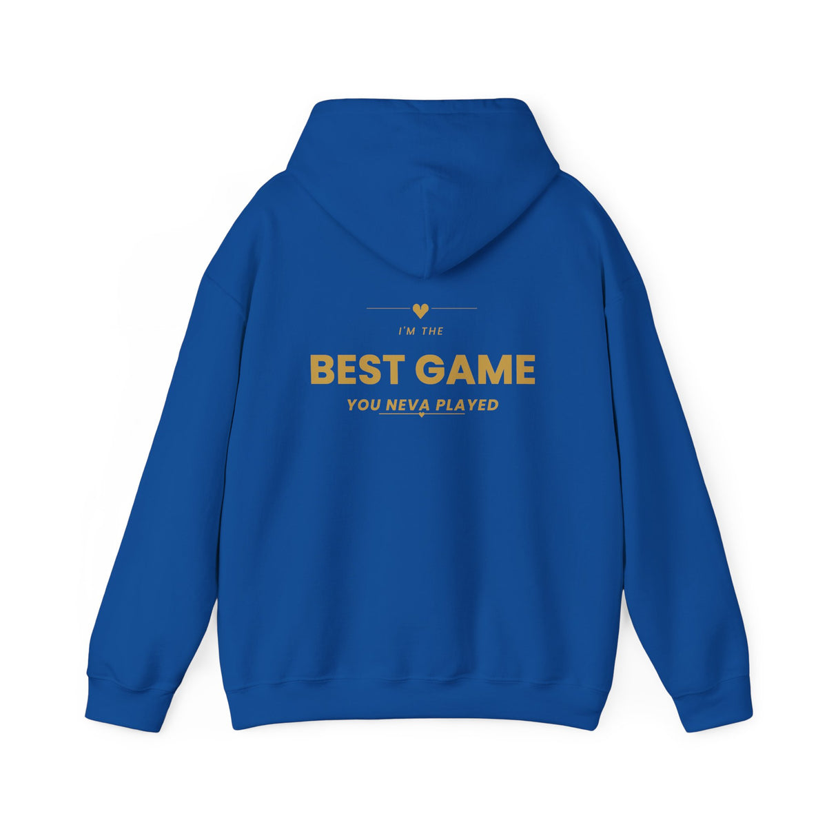 Best Game You Never Played Hoodie