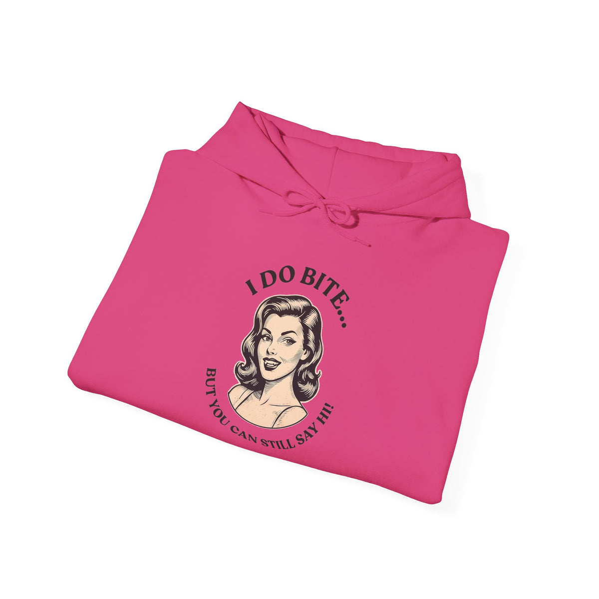 I Do Bite Hoodie (Retro Edition)