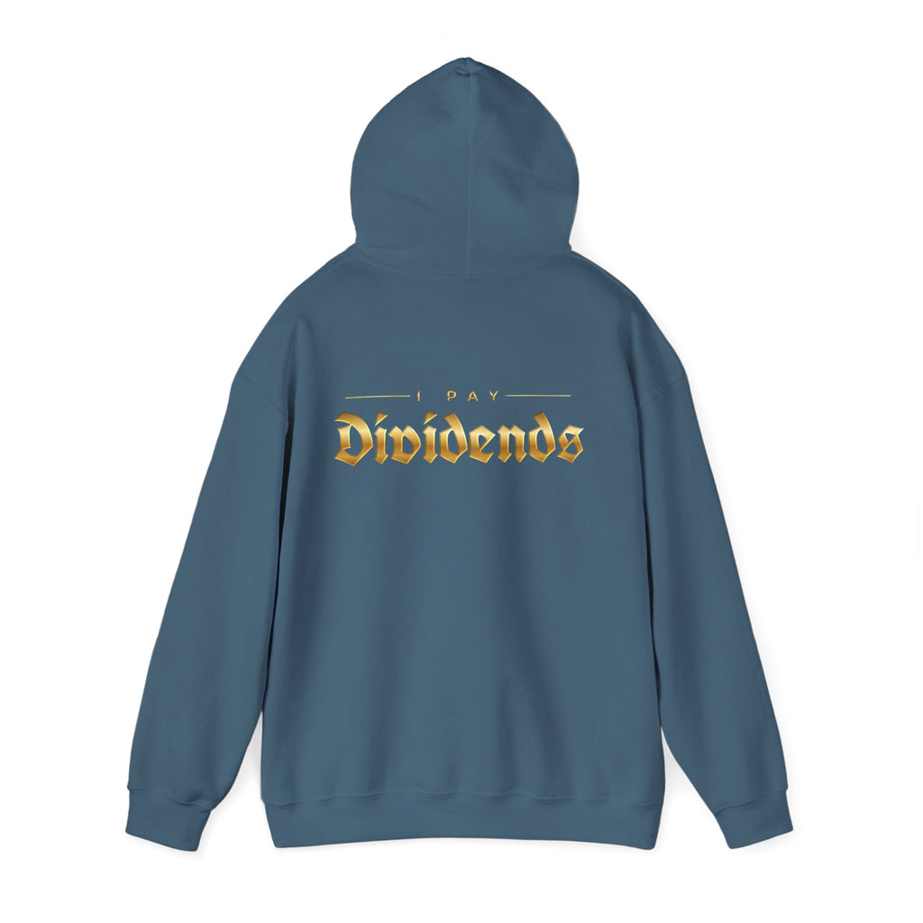 Pay Dividends Hoodie