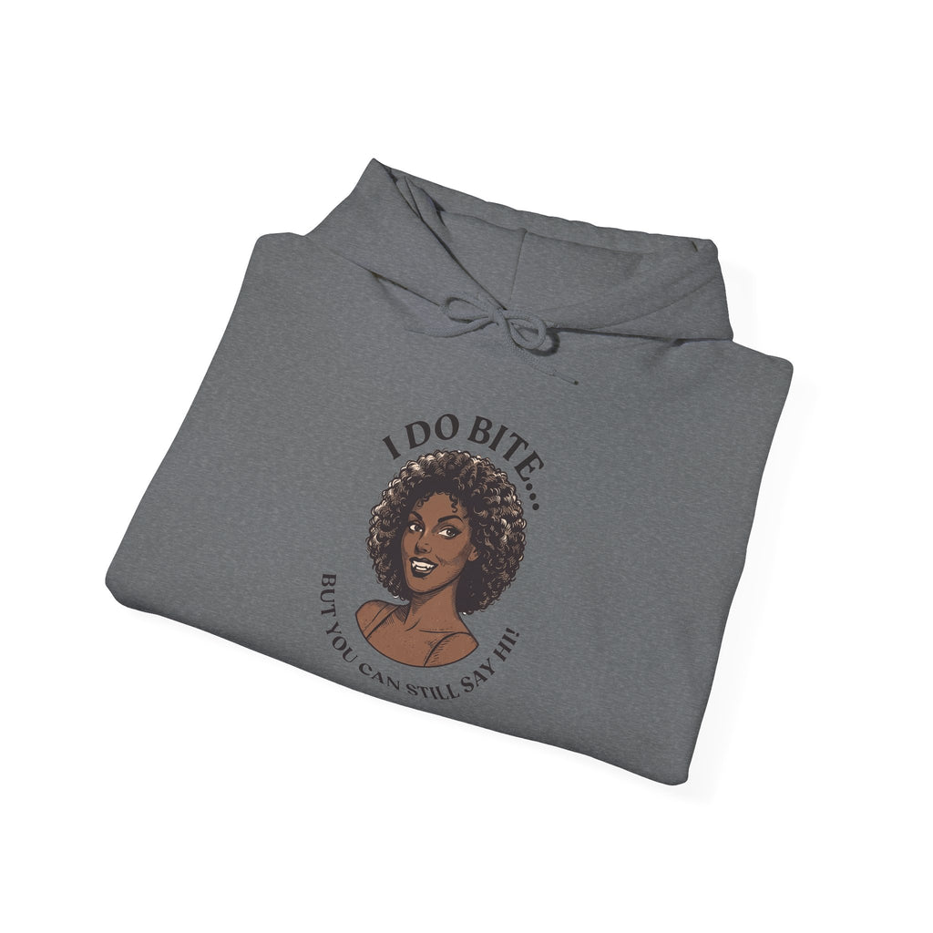 I Do Bite Hoodie (Curls Edition)