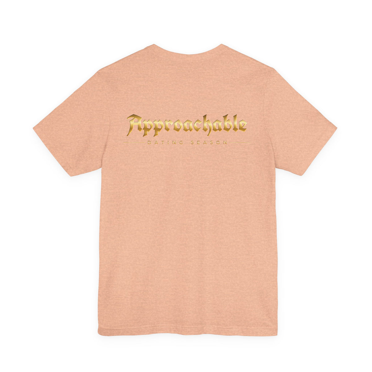 Approachable Dating Advisor Tee front & back| White T-Shirt