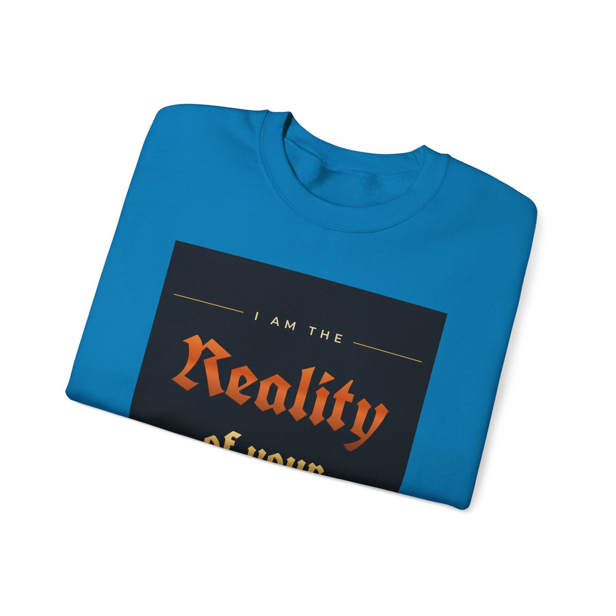 Reality of Your Dreams Crewneck Sweatshirt