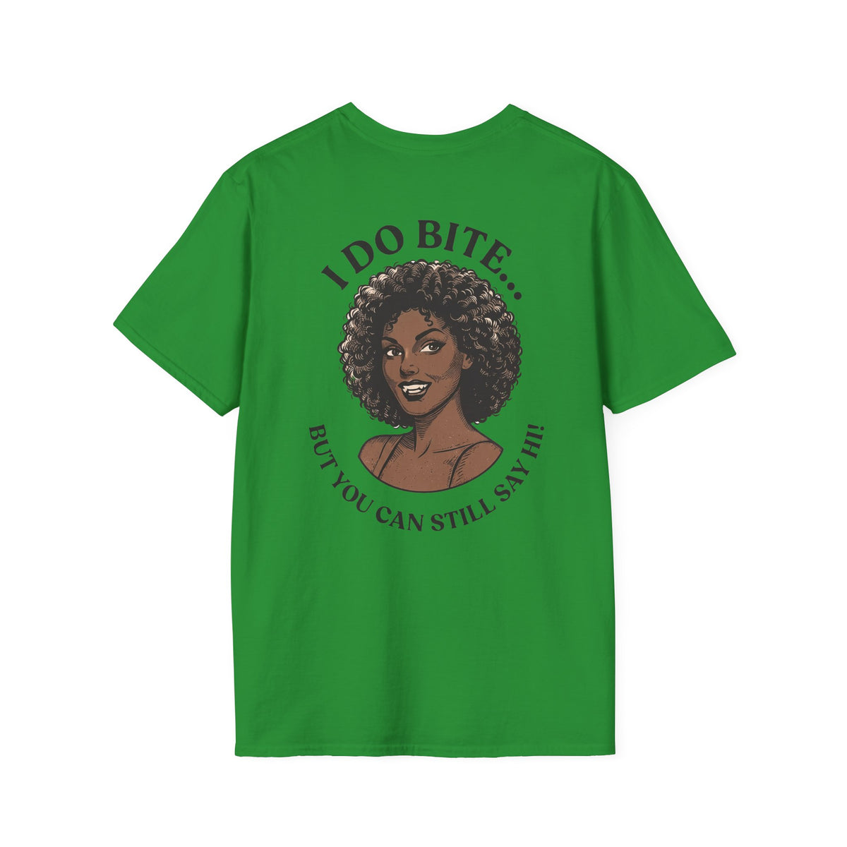 I Do Bite Tee (Still Say Hi Edition)