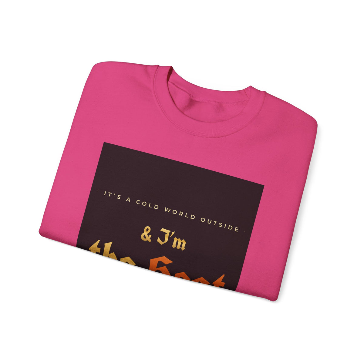 I'm the Heat Crewneck Sweatshirt