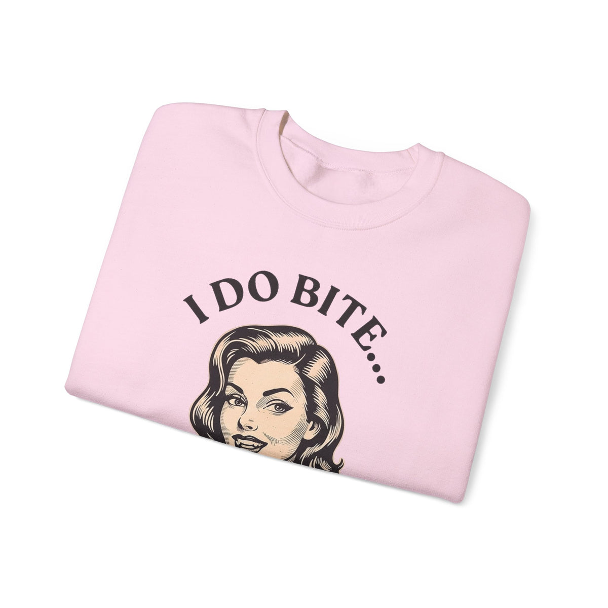 I Do Bite Crewneck Sweatshirt (Retro Edition)