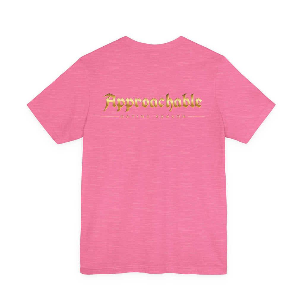 Approachable Dating Advisor Tee front & back| White T-Shirt
