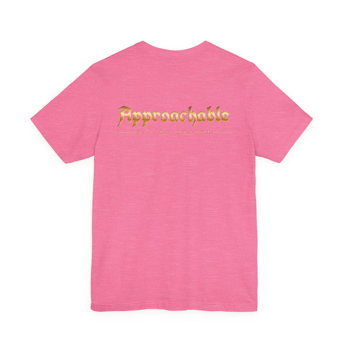 Approachable Dating Advisor Tee front & back| White T-Shirt