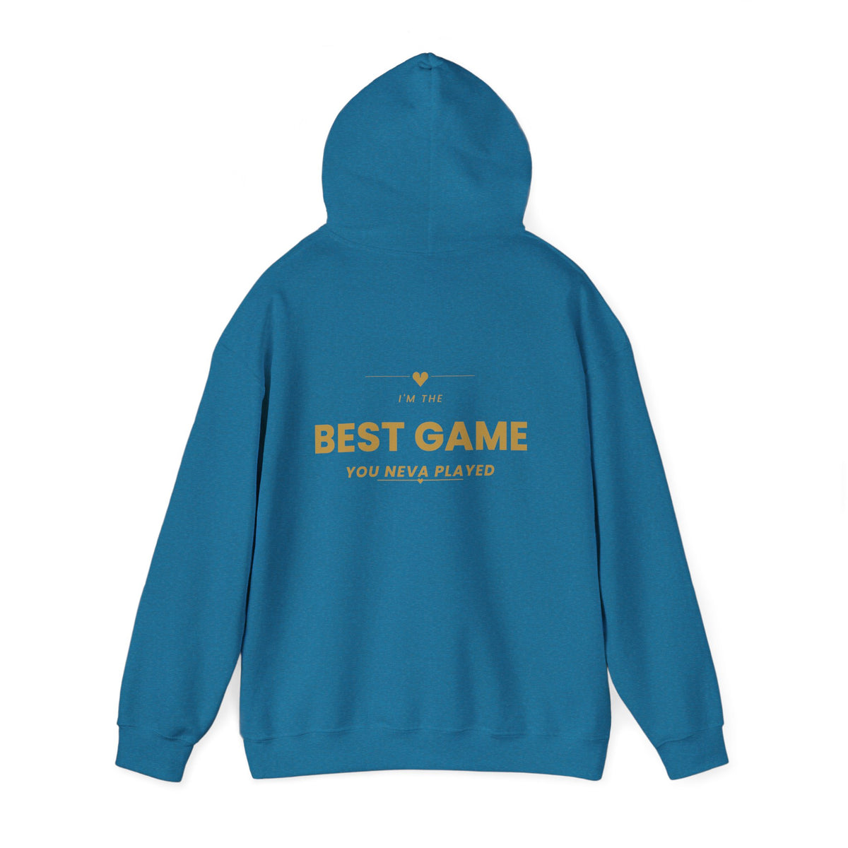 Best Game You Never Played Hoodie