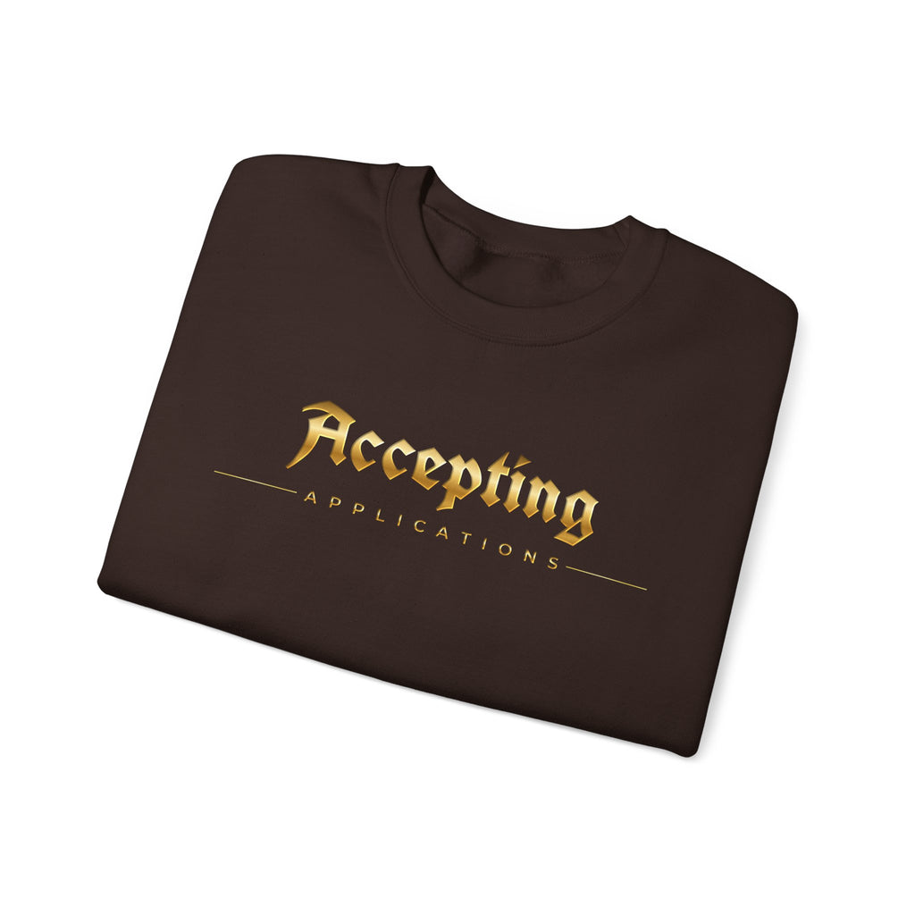Accepting Applications Crewneck Sweatshirt