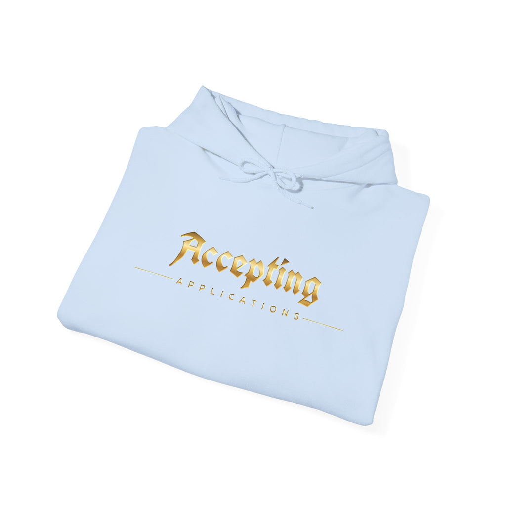 Accepting Applications Hoodie