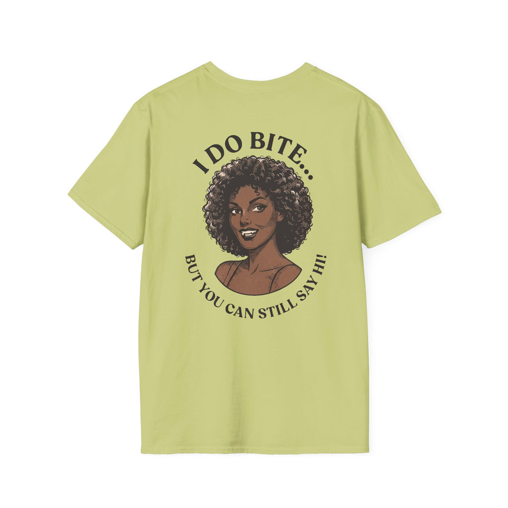 I Do Bite Tee (Still Say Hi Edition)