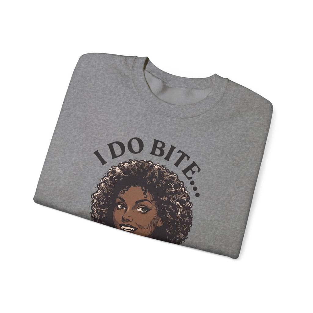 I Do Bite Crewneck Sweatshirt (Curls Edition)