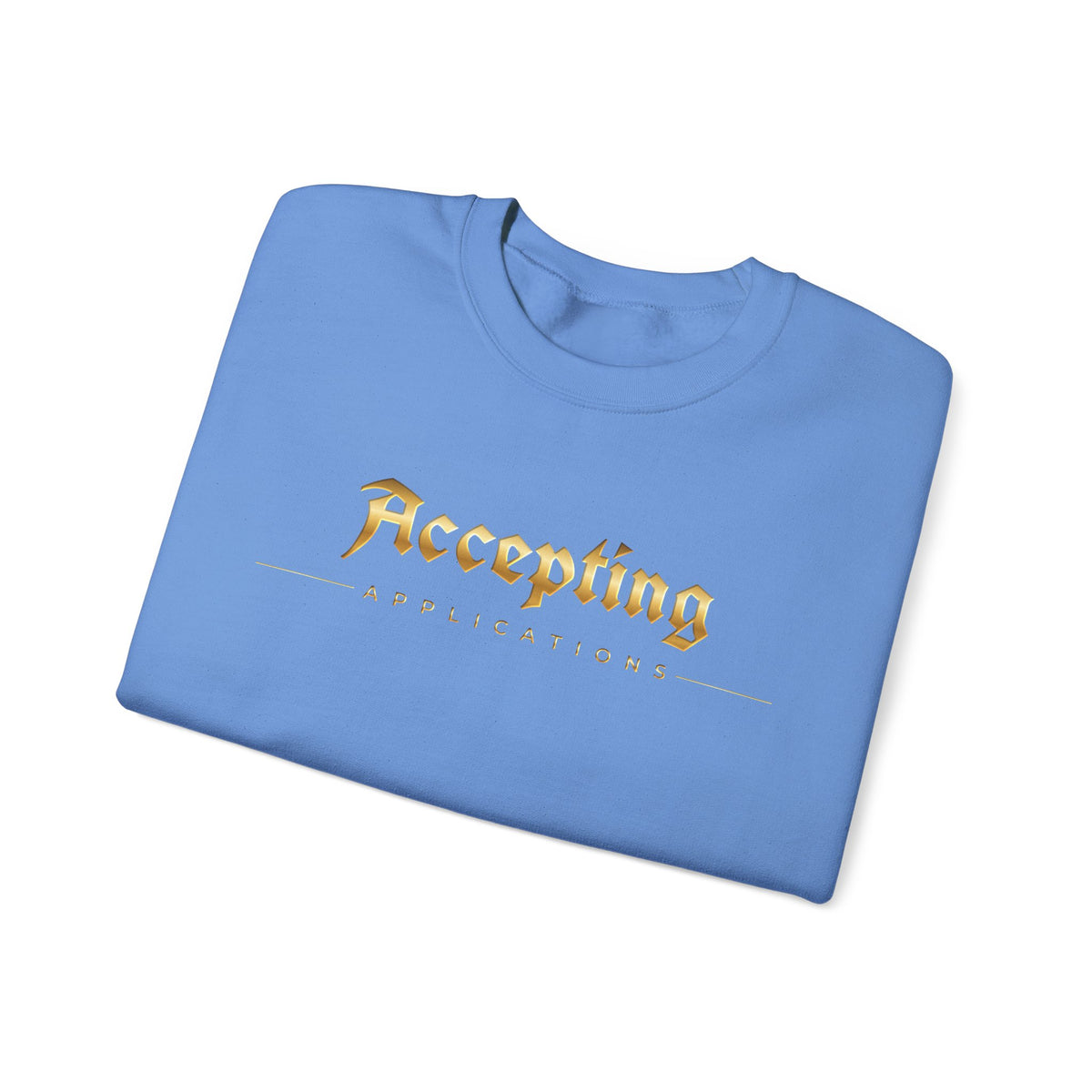 Accepting Applications Crewneck Sweatshirt