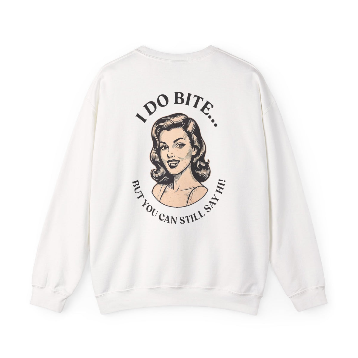 I Do Bite Crewneck Sweatshirt (Pinup Edition)