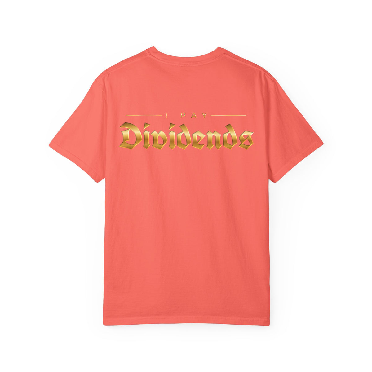 Pay Dividends Tee