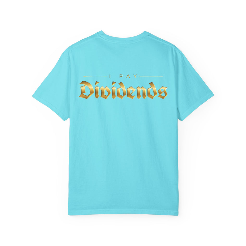 Pay Dividends Tee