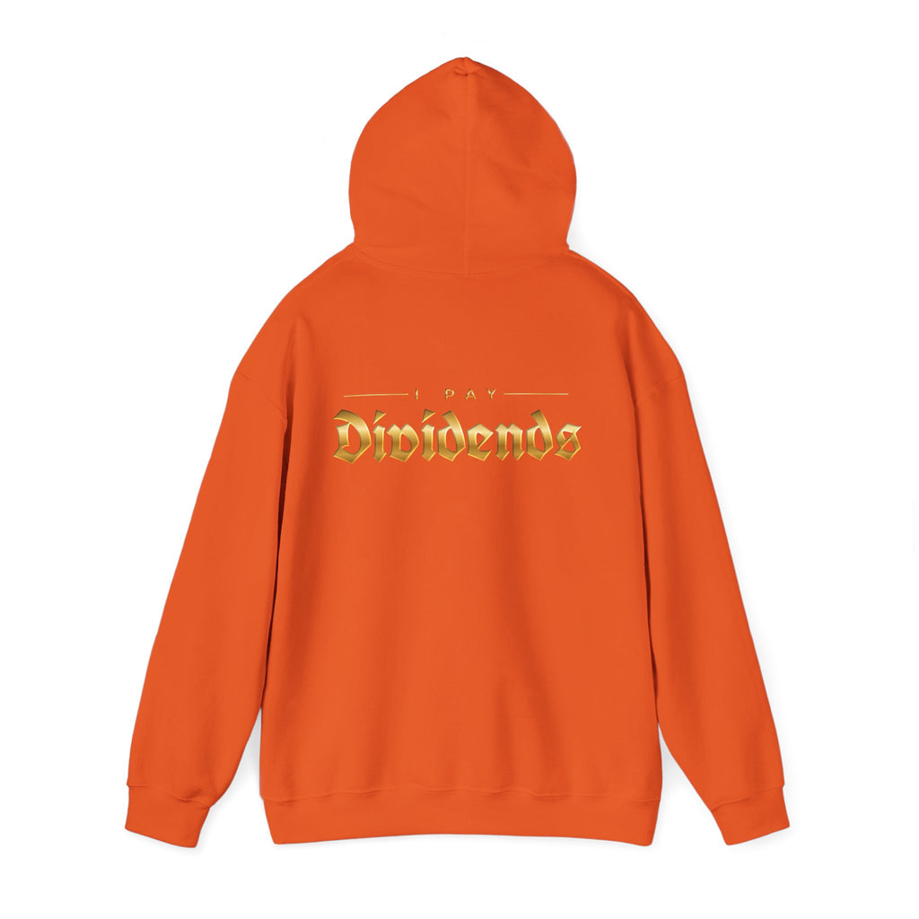 Pay Dividends Hoodie