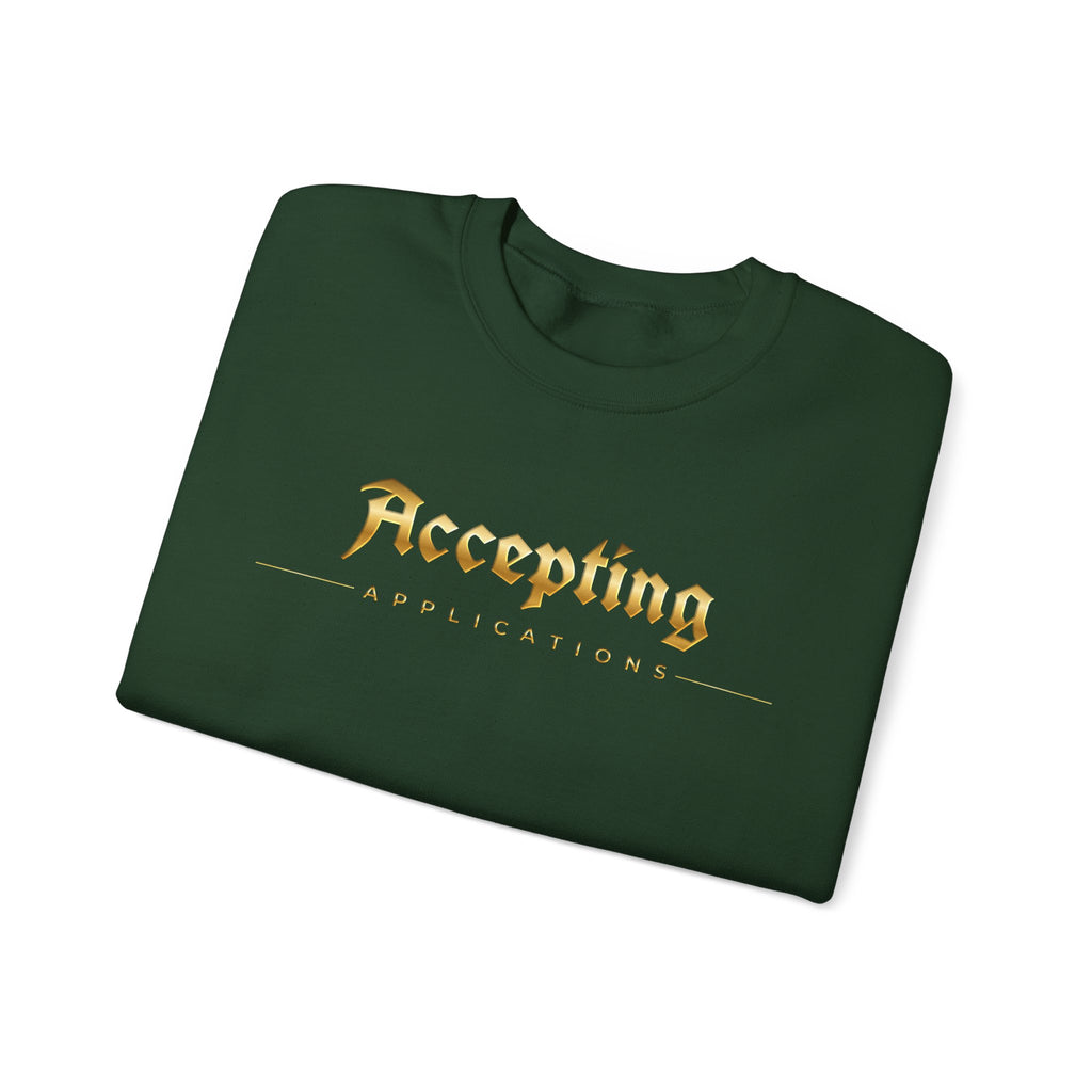 Accepting Applications Crewneck Sweatshirt