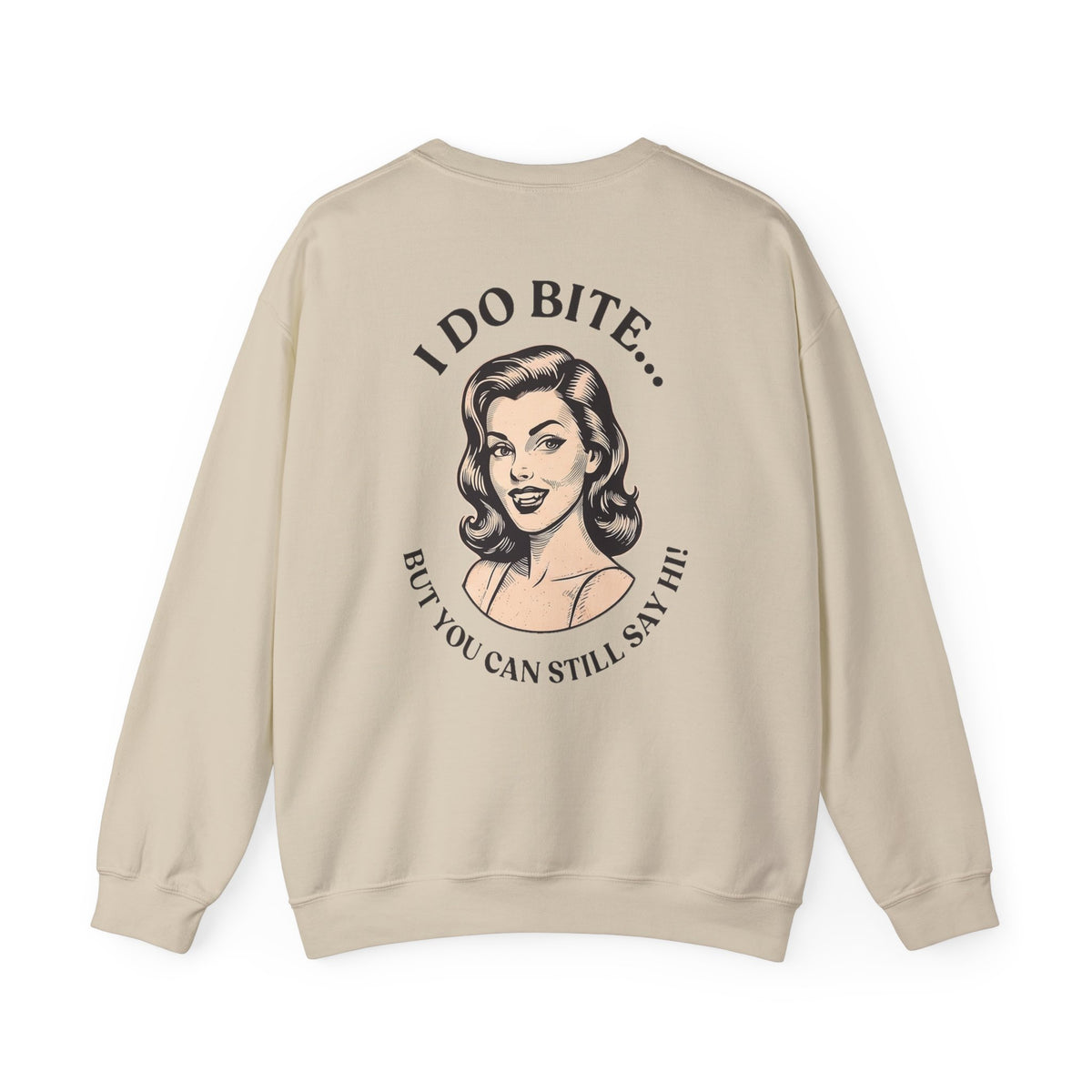 I Do Bite Crewneck Sweatshirt (Pinup Edition)