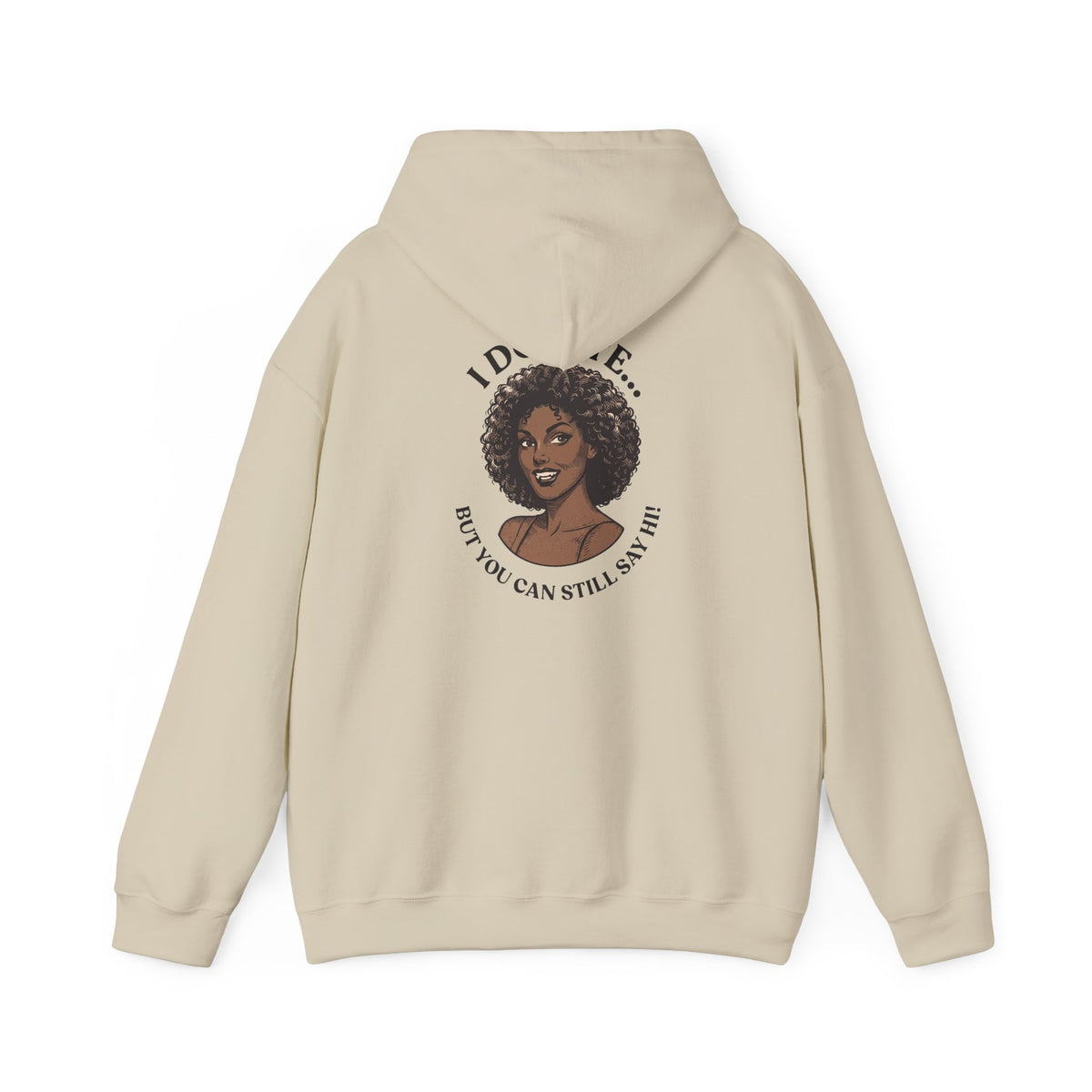 I Do Bite Hoodie (Still Say Hi Edition)