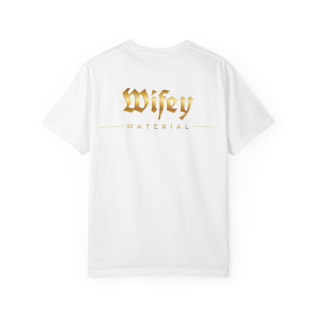 Wifey Material T-shirt front & back| Gold Gothic Script