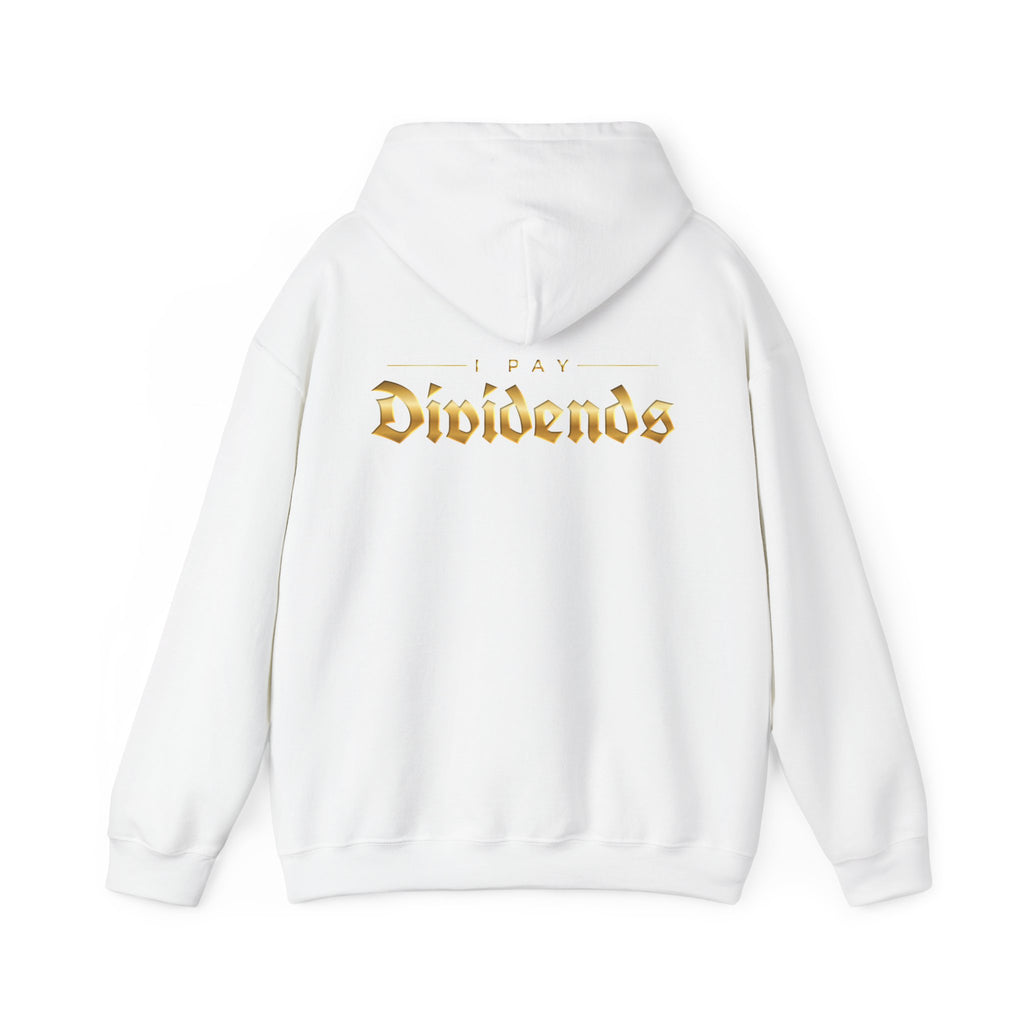 Pay Dividends Hoodie