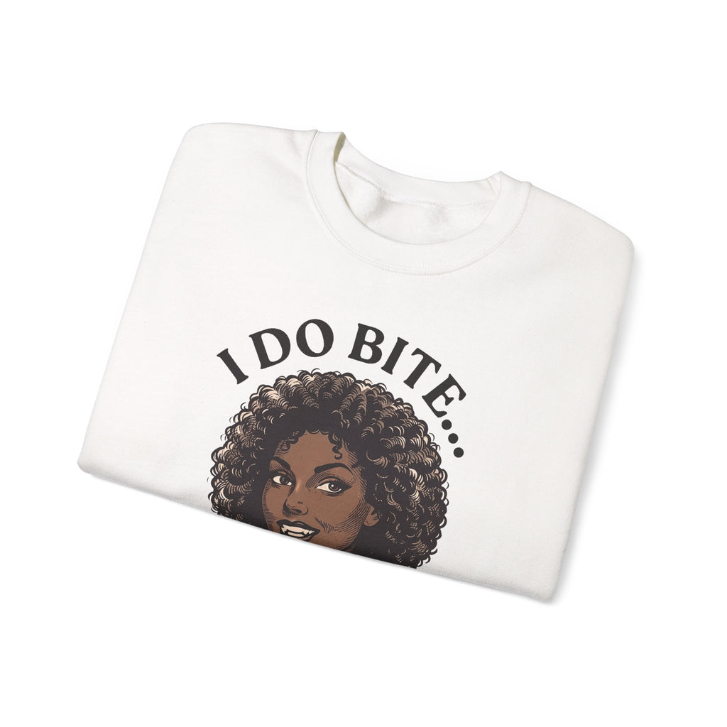 I Do Bite Crewneck Sweatshirt (Curls Edition)