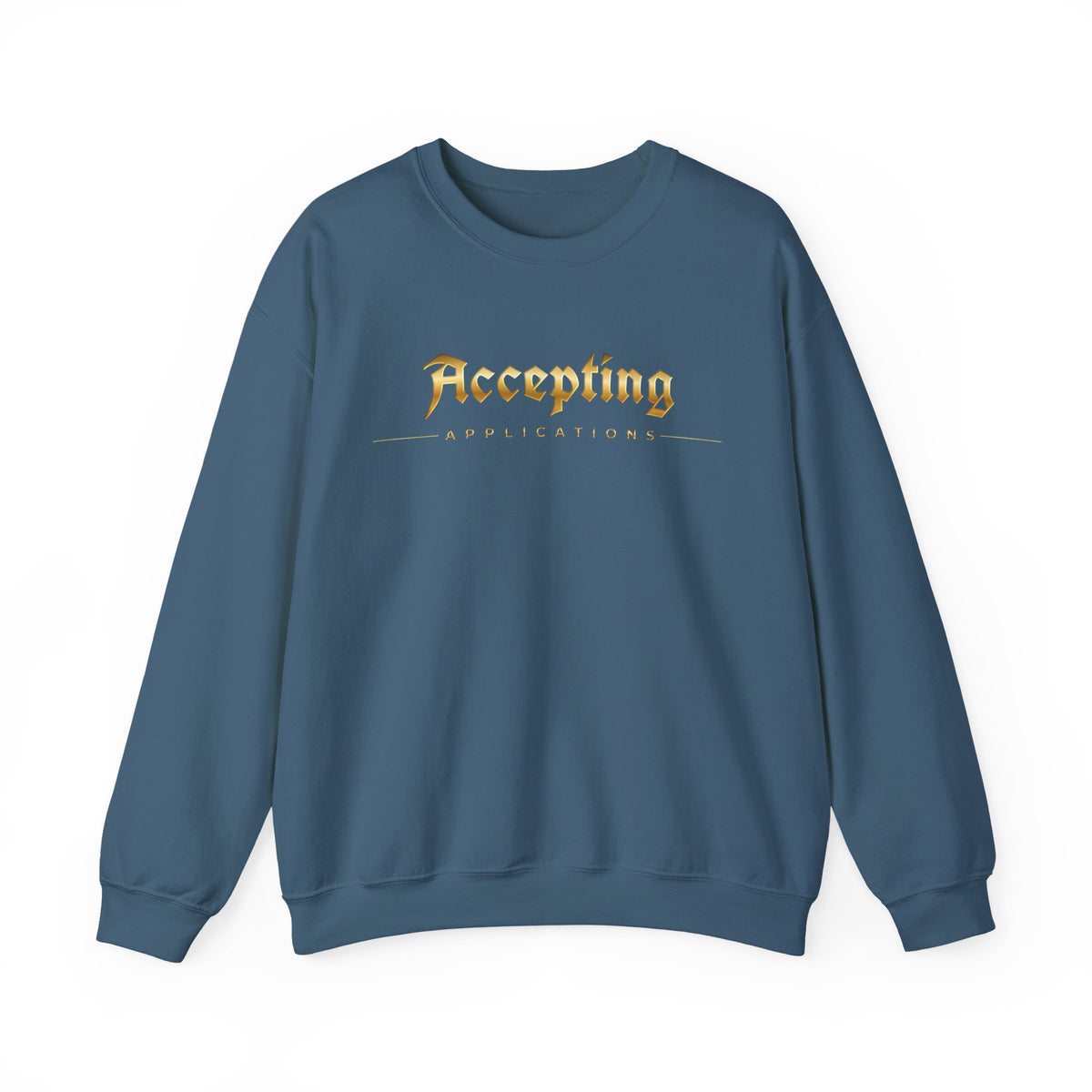 Accepting Applications Crewneck Sweatshirt
