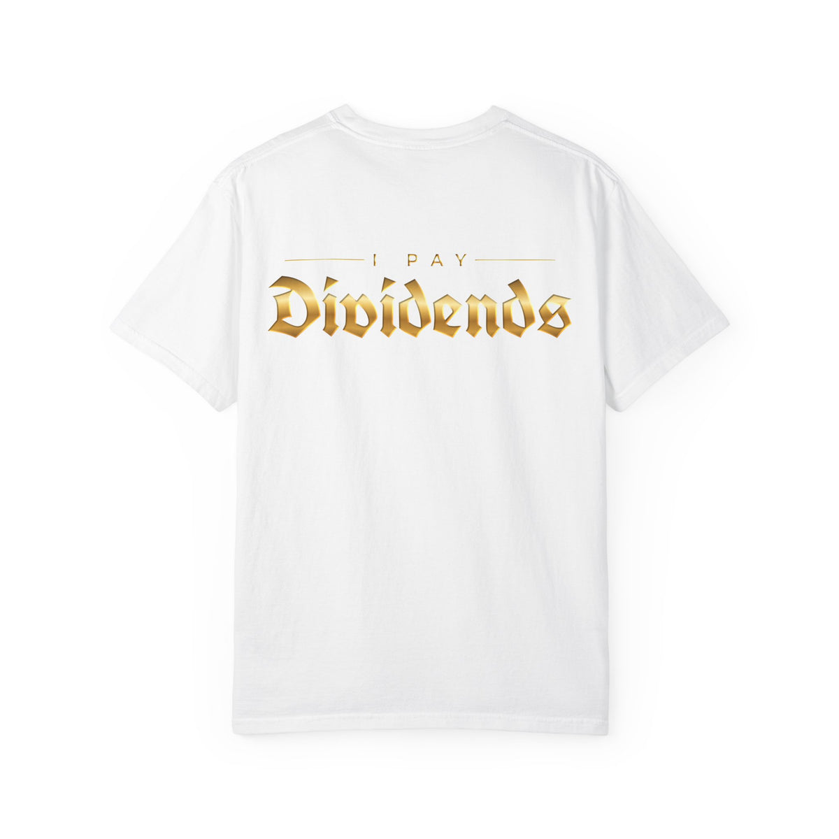 Pay Dividends Tee