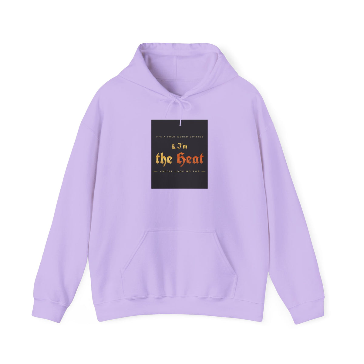 I'm the Heat Hoodie