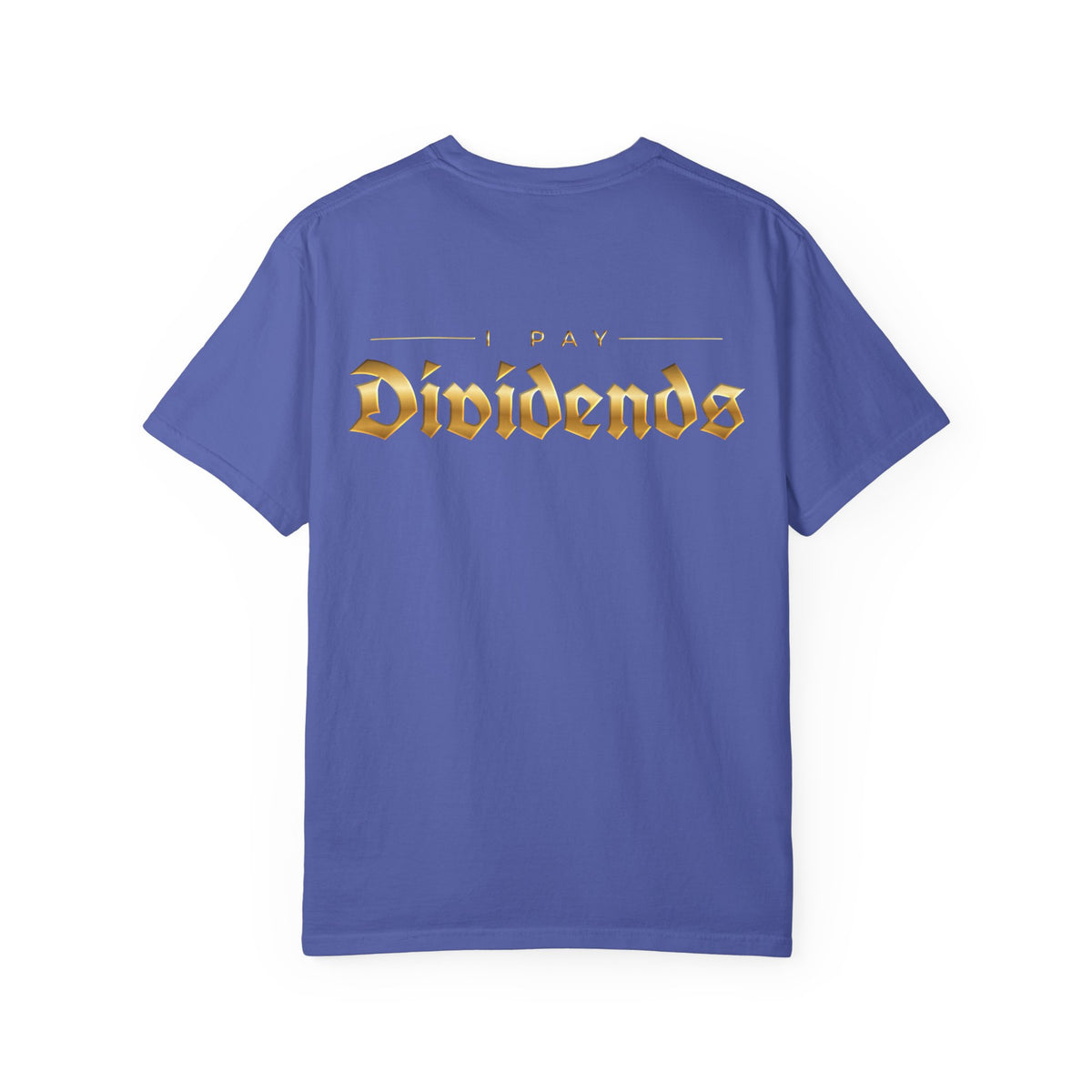 Pay Dividends Tee