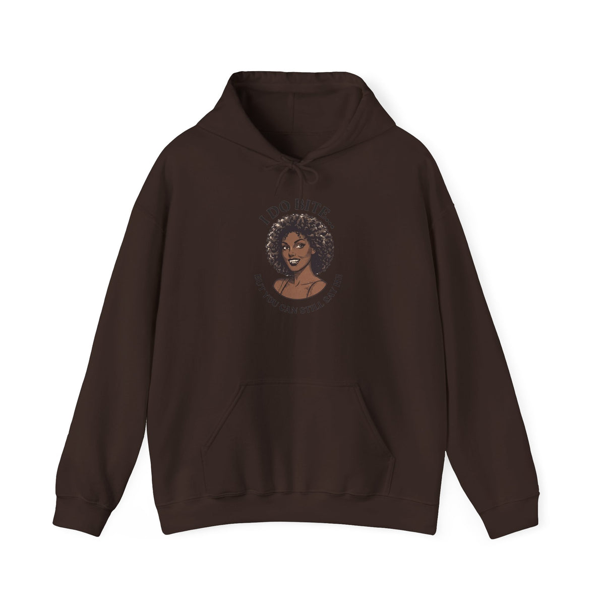 I Do Bite Hoodie (Curls Edition)