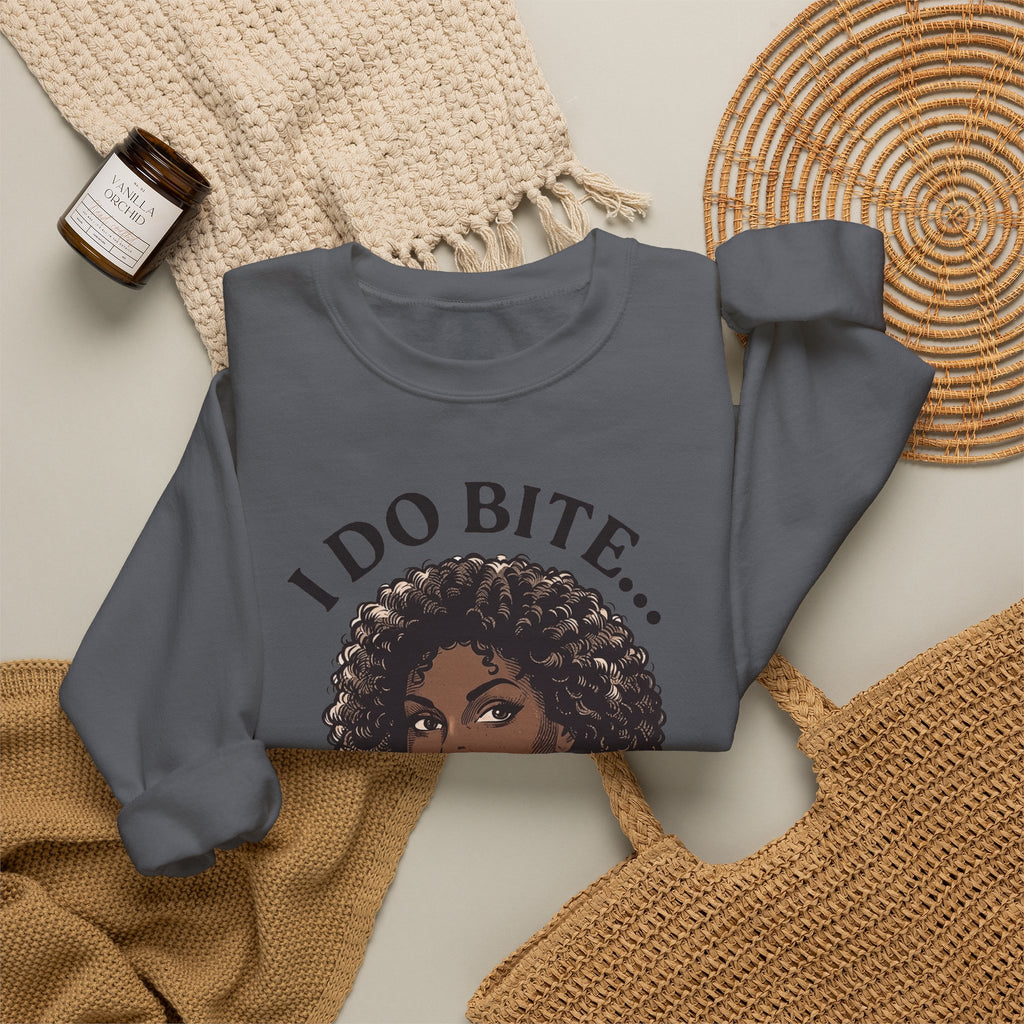 I Do Bite Crewneck Sweatshirt (Curls Edition)