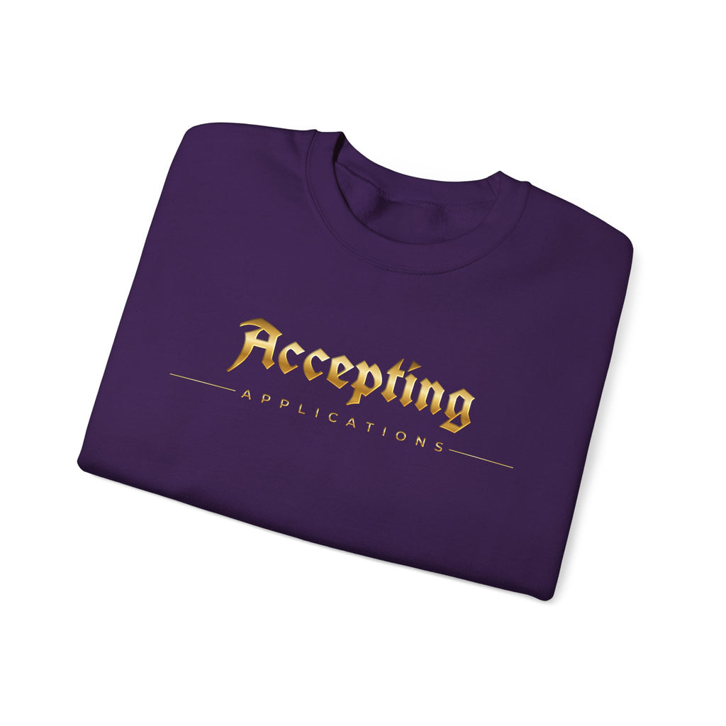 Accepting Applications Crewneck Sweatshirt