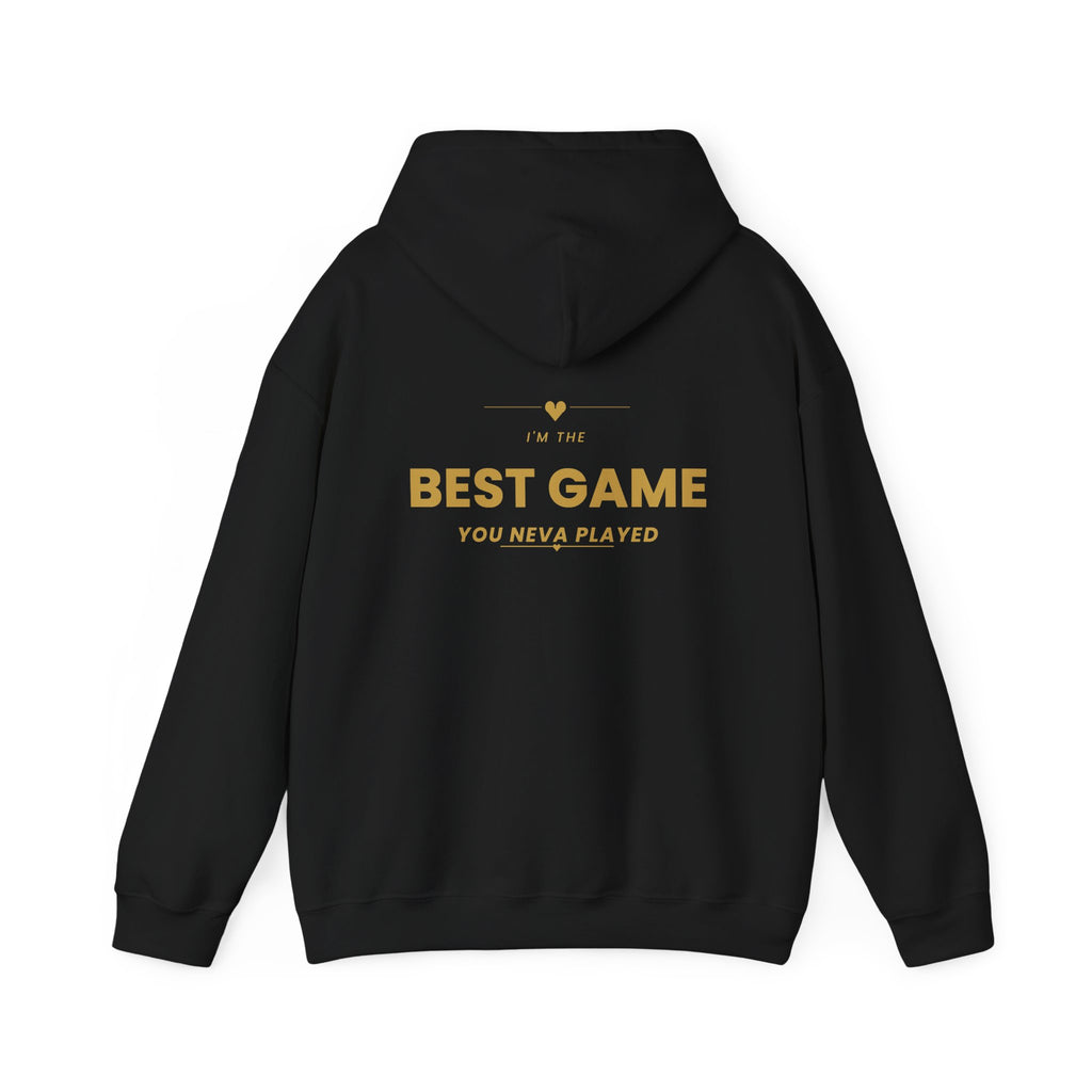 Best Game You Never Played Hoodie