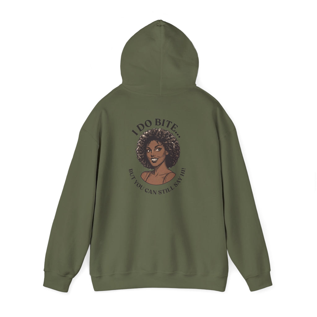 I Do Bite Hoodie (Still Say Hi Edition)